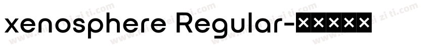 xenosphere Regular字体转换